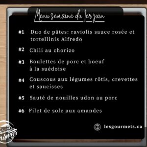 Menu de la semaine – Familial – 1er juin 2026